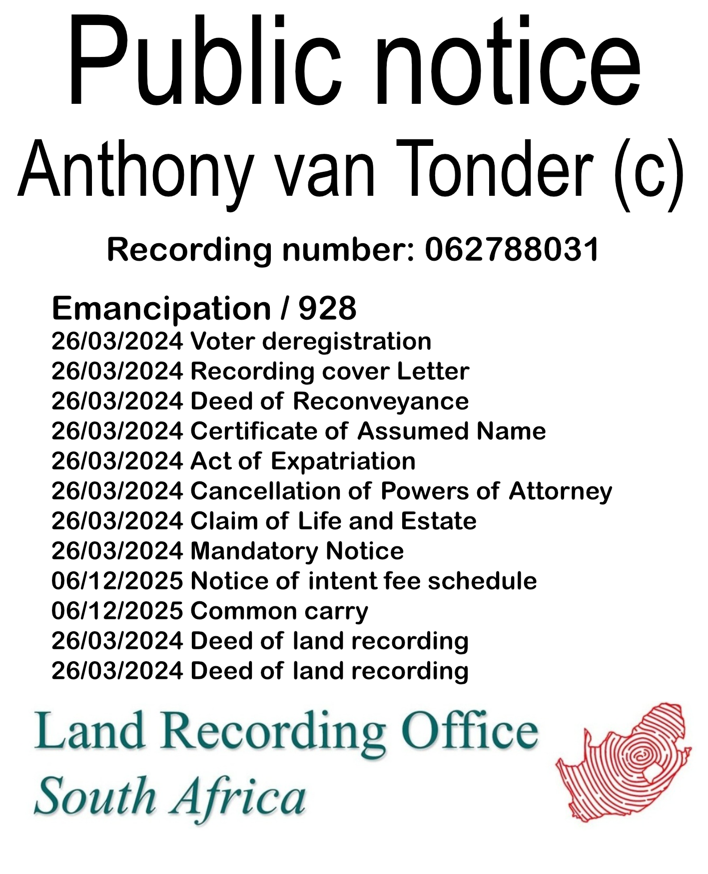Public notice Anthony van Tonder Recording number 062788031